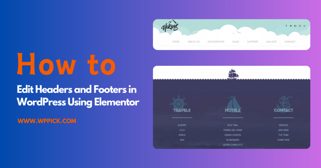 How to Edit Headers and Footers in WordPress Using Elementor: A ...