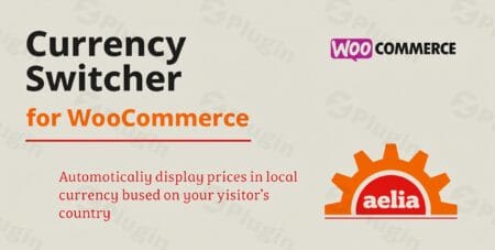 aelia currency switcher for woocommerce plugin - Downloads