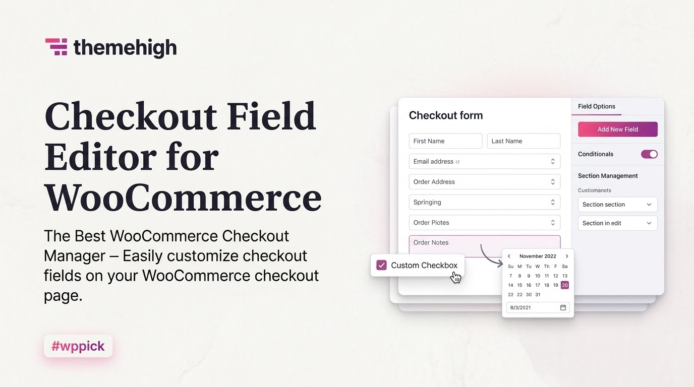 checkout field editor for woocommerce pro by themehigh feature 1 - Download the Best WordPress Plugins in One Place​