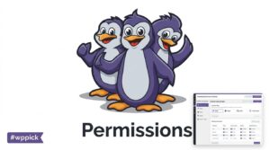 publishpress permissions pro feature - Publishpress Permissions Pro