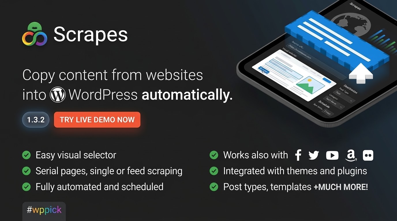 scrapes wordpress scraper and content crawler plugin feature 1 - Download the Best WordPress Plugins in One Place​