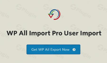 wp all import pro user import add plugin - Wp All Import Pro User Import Add