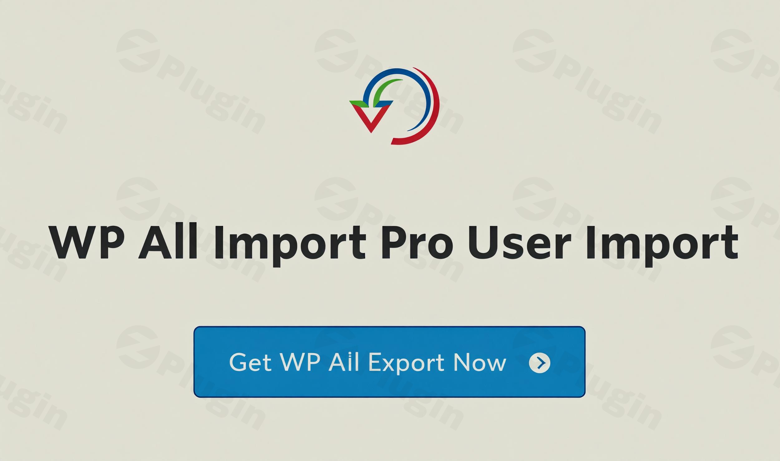 wp all import pro user import add plugin - Download the Best WordPress Plugins in One Place​