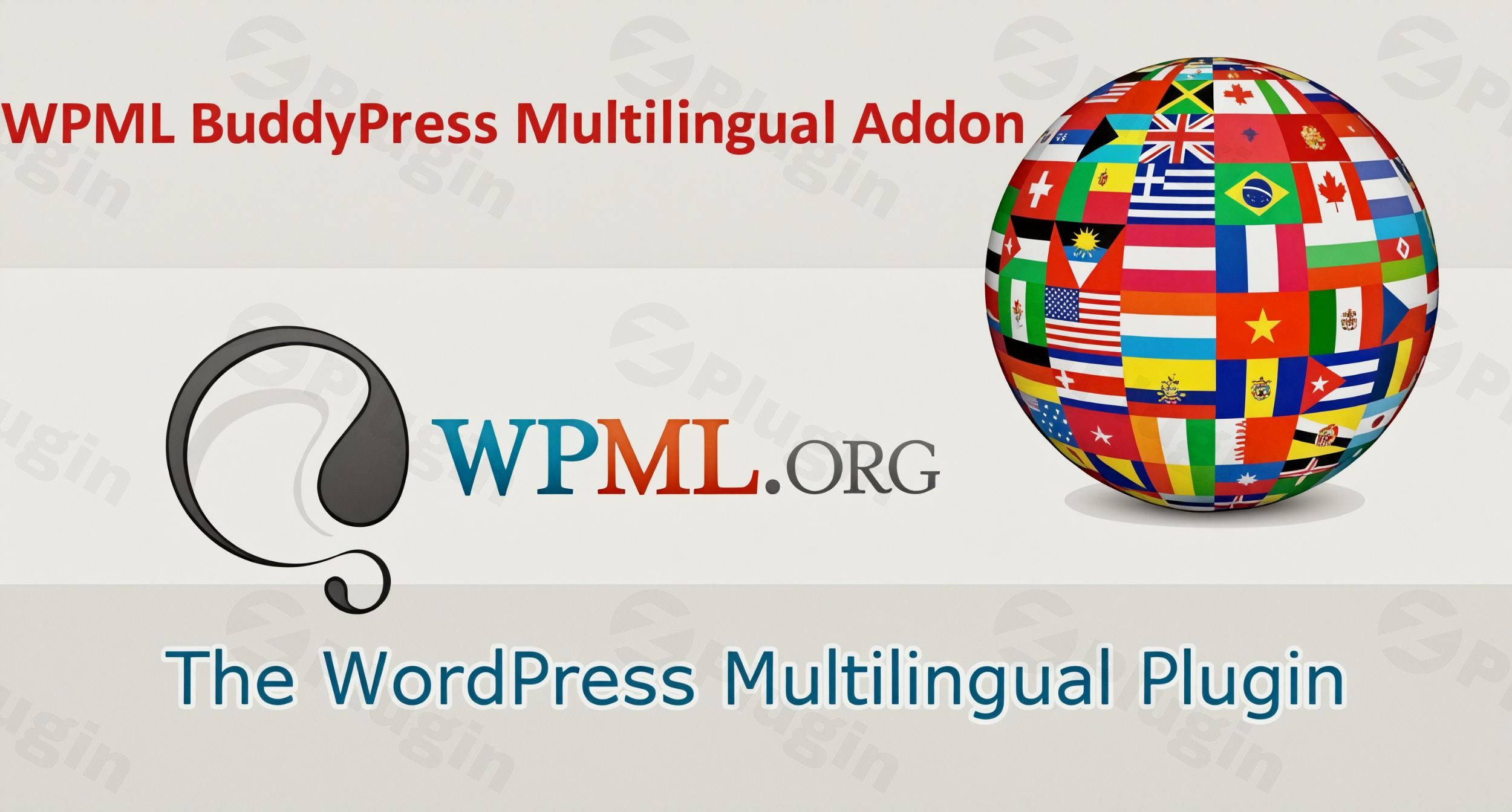 wpml buddypress multilingual addons plugin - Download the Best WordPress Plugins in One Place​