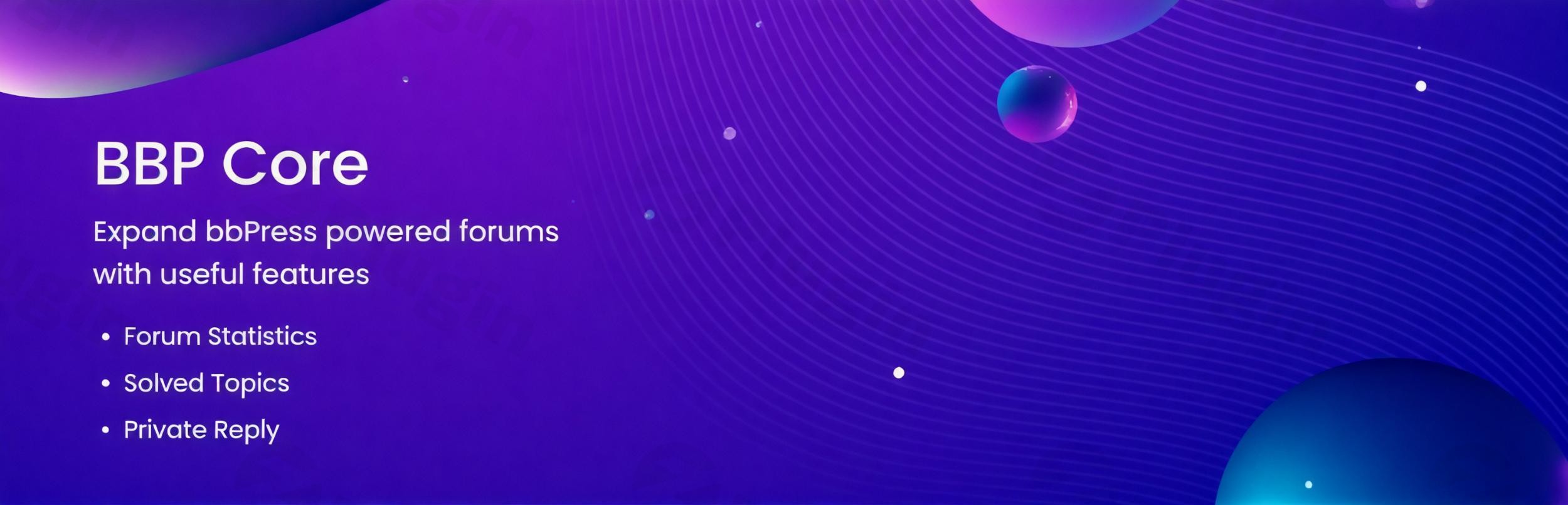 bbp core pro expand bbpress powered forums with useful features plugin - Download the Best WordPress Plugins in One Place​