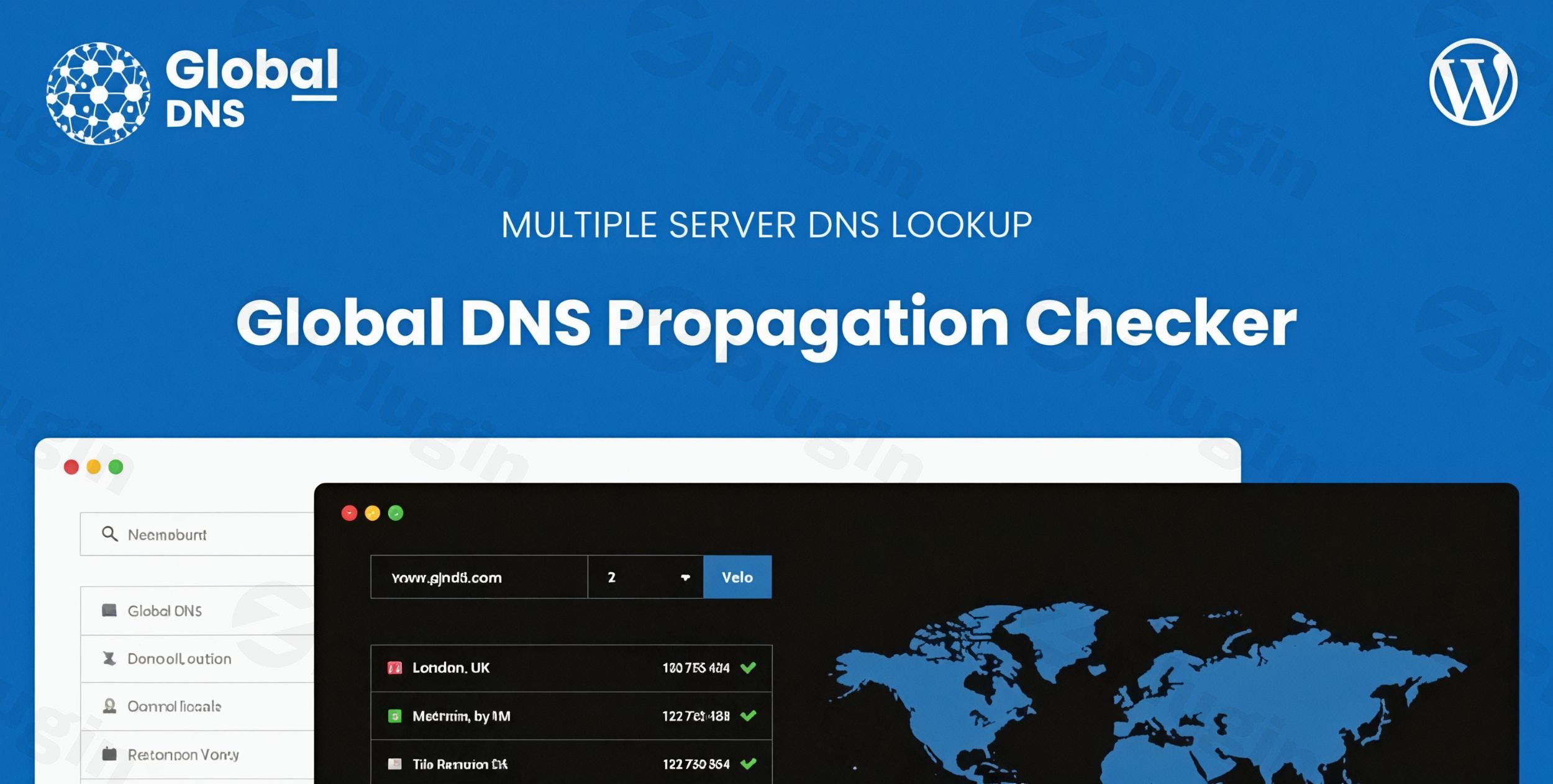 global dns multiple server dns propagation checker wp plugin - Download the Best WordPress Plugins in One Place​